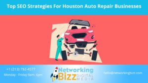Top SEO Strategies For Houston Auto Repair Businesses