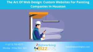 The Art Of Web Design: Custom Websites For Painting Companies In Houston