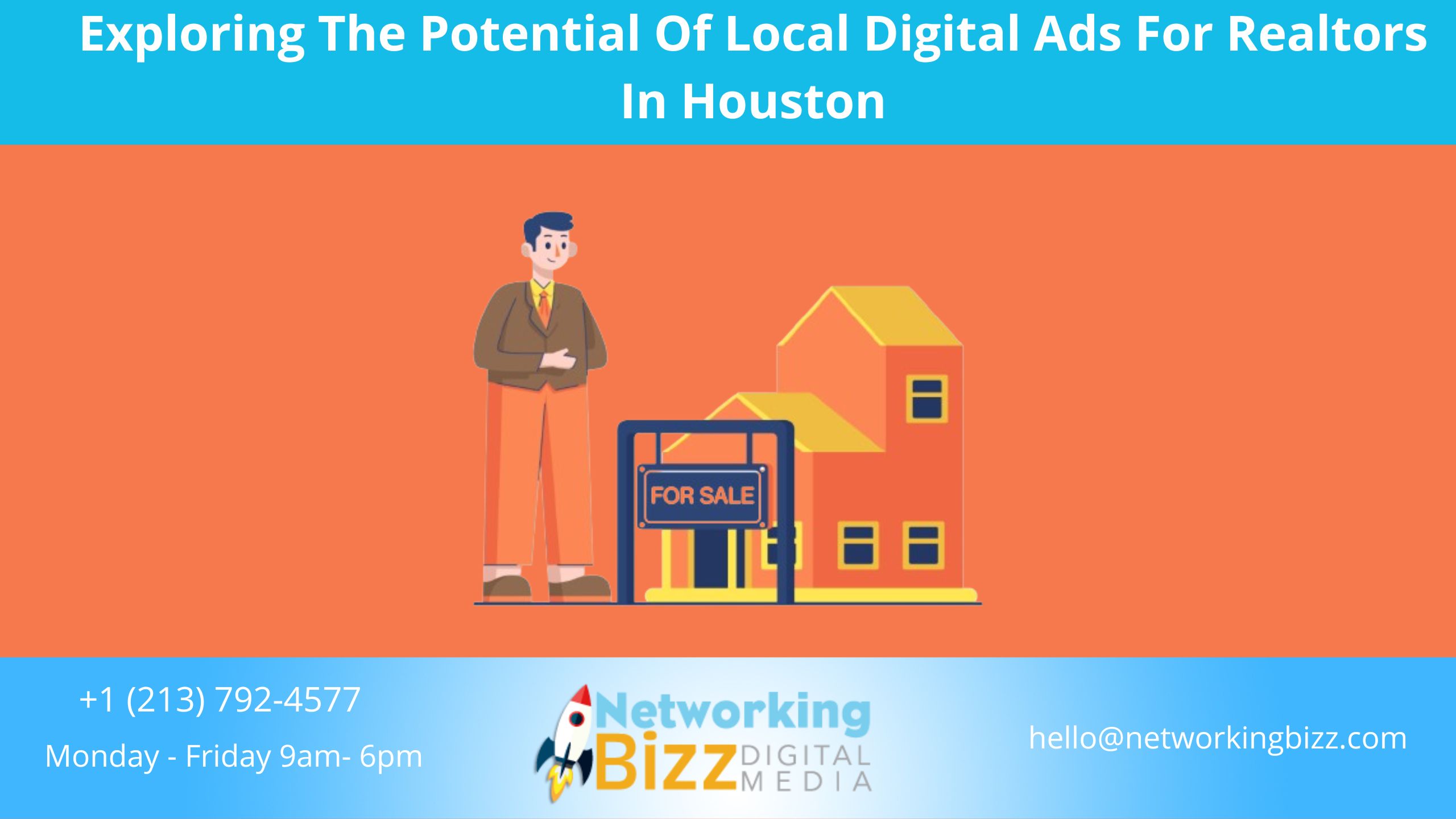 Exploring The Potential Of Local Digital Ads For Realtors In Houston