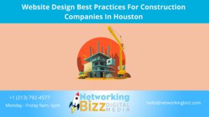 Website Design Best Practices For Construction Companies In Houston 