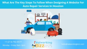 What Are The Key Steps To Follow When Designing A Website For Auto Repair Services In Houston