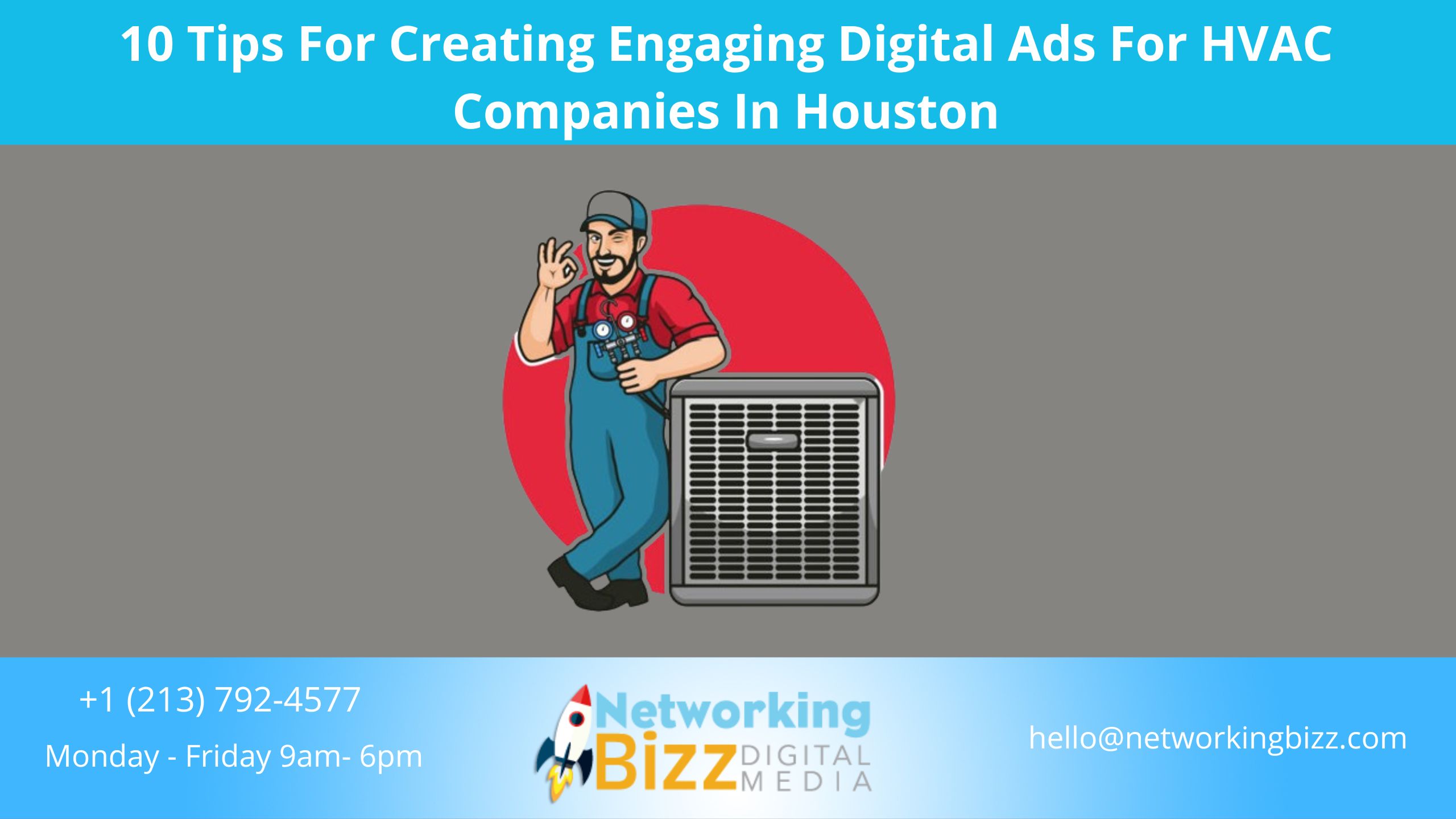 10 Tips For Creating Engaging Digital Ads For HVAC Companies In Houston  
