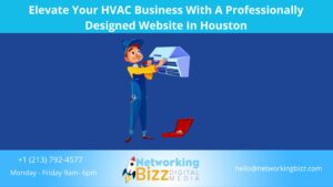 Elevate Your HVAC Business With A Professionally Designed Website In Houston 