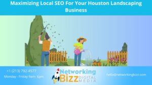 Maximizing Local SEO For Your Houston  Landscaping Business