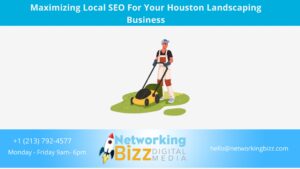 Maximizing Local SEO For Your Houston  Landscaping Business